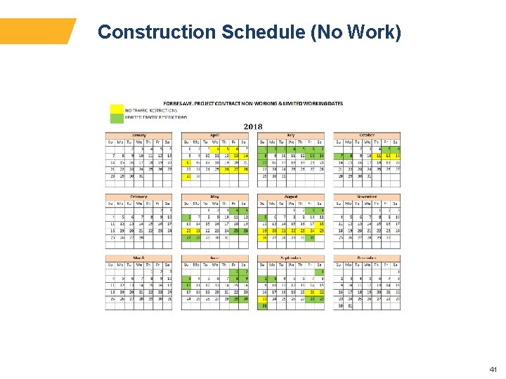 Construction Schedule (No Work) 41 