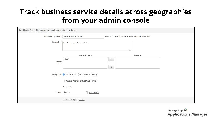 Track business service details across geographies from your admin console 