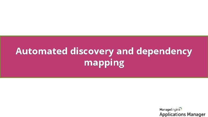 ADDM Automated discovery and dependency mapping 