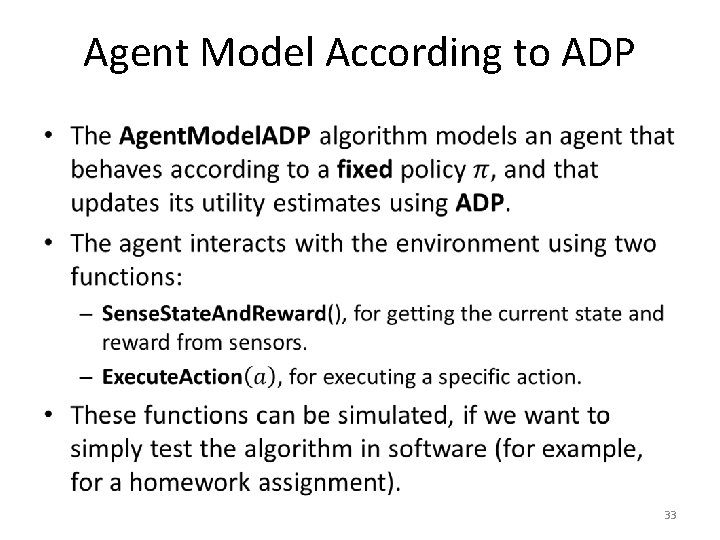 Agent Model According to ADP • 33 