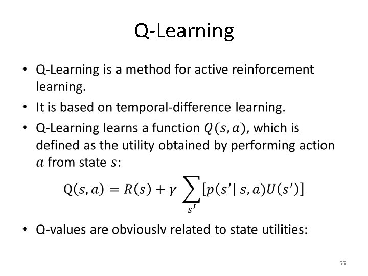 Q-Learning • 55 