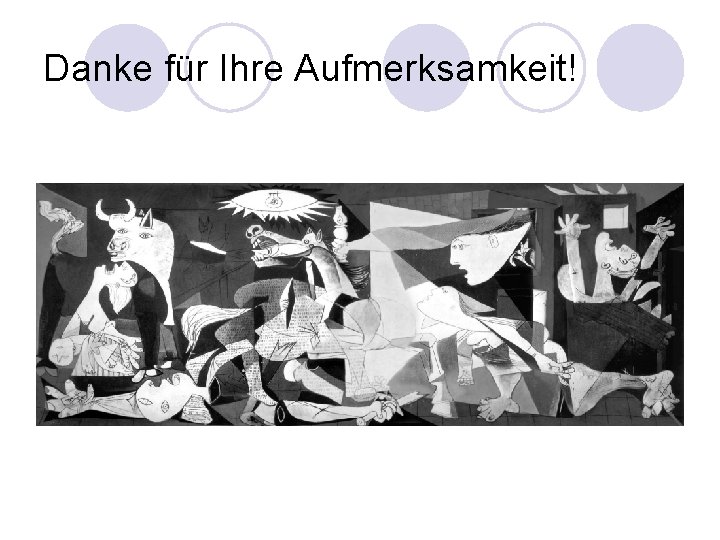 Danke für Ihre Aufmerksamkeit! 