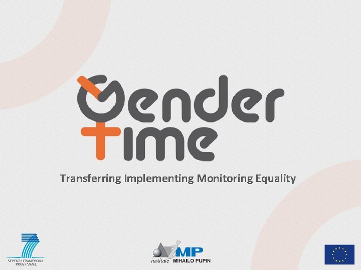 Transferring Implementing Monitoring Equality 