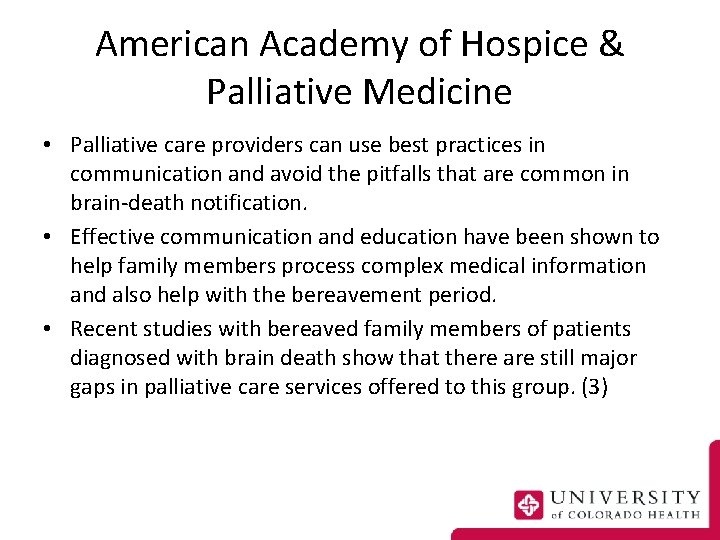 American Academy of Hospice & Palliative Medicine • Palliative care providers can use best