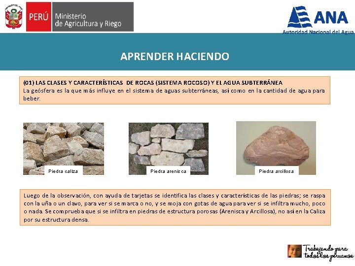 APRENDER HACIENDO (01) LAS CLASES Y CARACTERÍSTICAS DE ROCAS (SISTEMA ROCOSO) Y EL AGUA