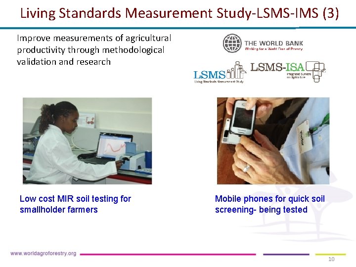 Living Standards Measurement Study-LSMS-IMS (3) Improve measurements of agricultural productivity through methodological validation and Living Standards Measurement Study-LSMS-IMS (3) Improve measurements of agricultural productivity through methodological validation and