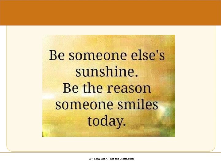 23 - Longterm Assetds and Depreciation 