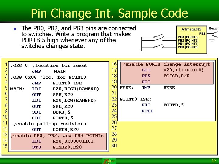 Pin Change Int. Sample Code n 1 2 3 4 5 6 7 8