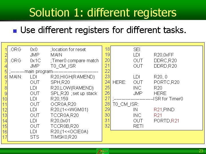 Solution 1: different registers n 1 2 3 4 5 6 7 8 9