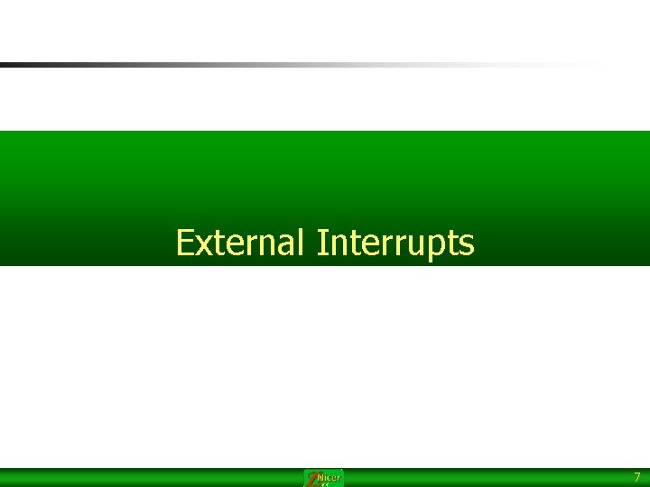 External Interrupts 7 