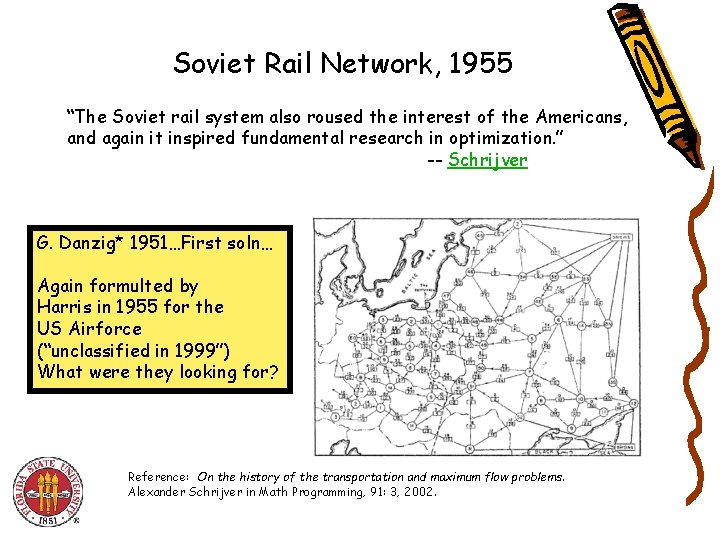 Soviet Rail Network, 1955 “The Soviet rail system also roused the interest of the