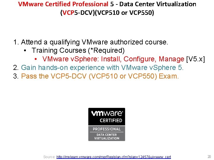 VMware Certified Professional 5 - Data Center Virtualization (VCP 5 -DCV)(VCP 510 or VCP