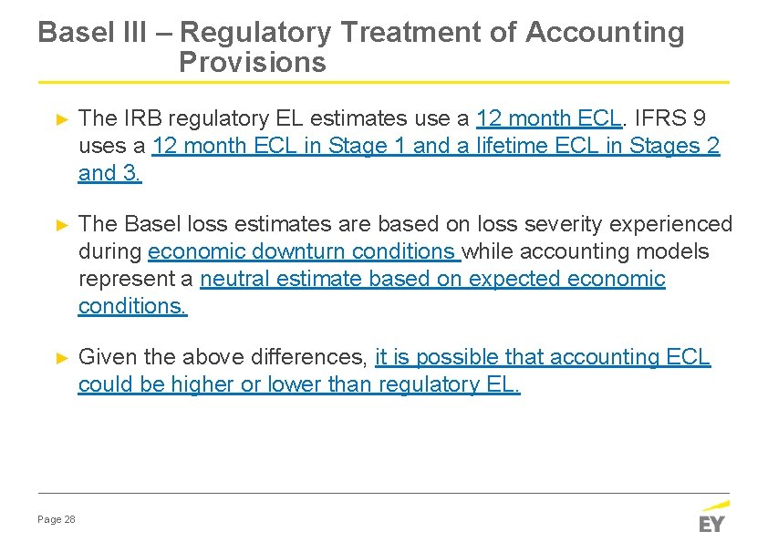 Basel III – Regulatory Treatment of Accounting Provisions ► The IRB regulatory EL estimates
