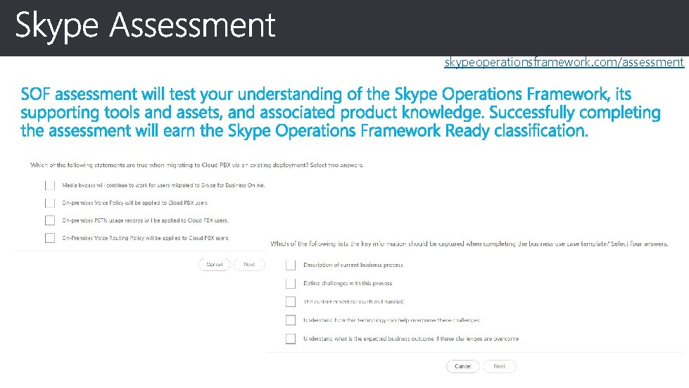 skypeoperationsframework. com/assessment 