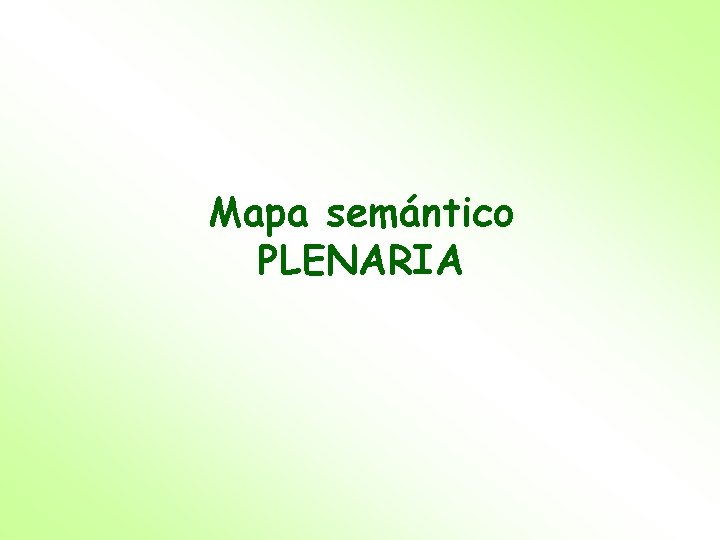 Mapa semántico PLENARIA 