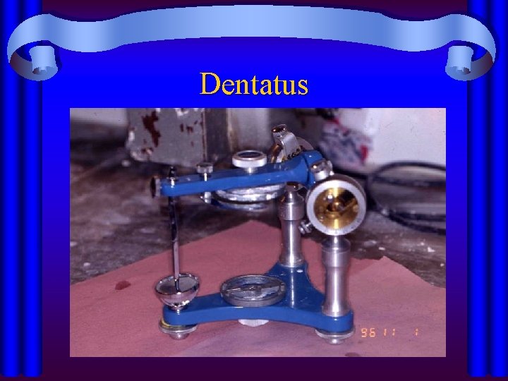 Dentatus 