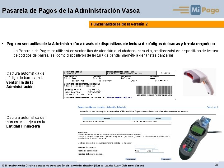 Pasarela de Pagos de la Administración Vasca Funcionalidades de la versión 2 • Pago