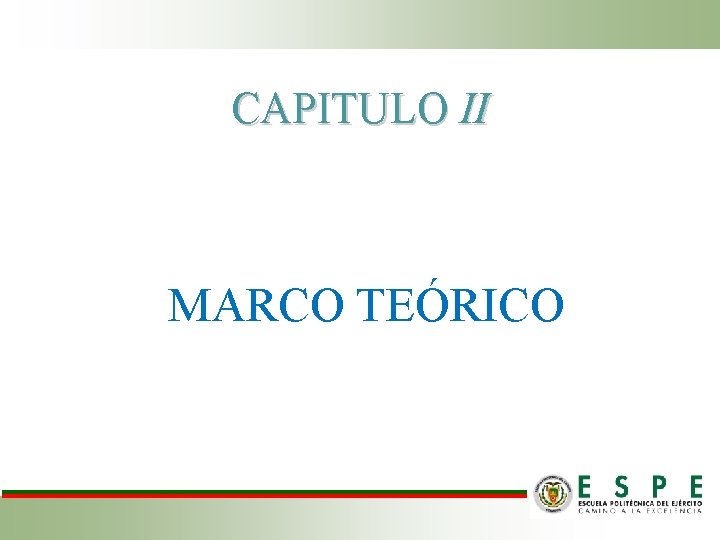CAPITULO II MARCO TEÓRICO 