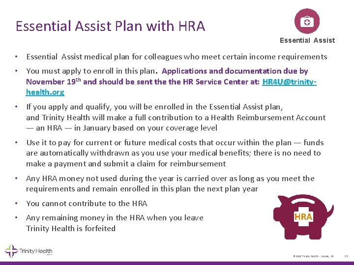 Essential Assist Plan with HRA Essential Assist • Essential Assist medical plan for colleagues