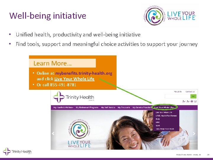 Well-being initiative • Unified health, productivity and well-being initiative • Find tools, support and