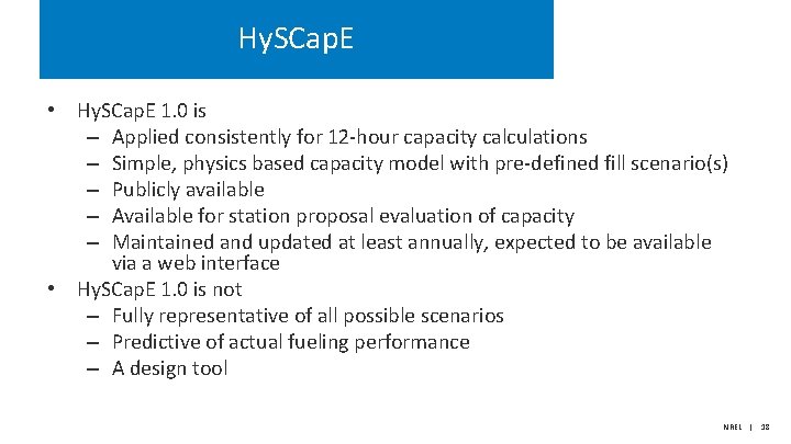 Hy. SCap. E • Hy. SCap. E 1. 0 is – Applied consistently for Hy. SCap. E • Hy. SCap. E 1. 0 is – Applied consistently for