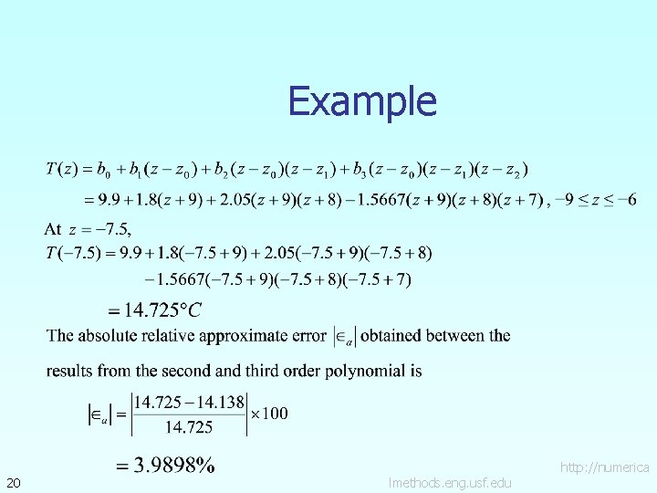 Example 20 lmethods. eng. usf. edu http: //numerica 
