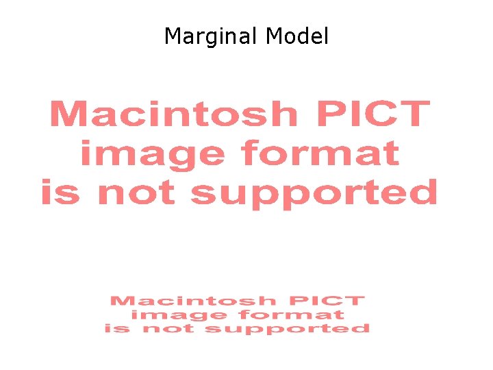 Marginal Model 