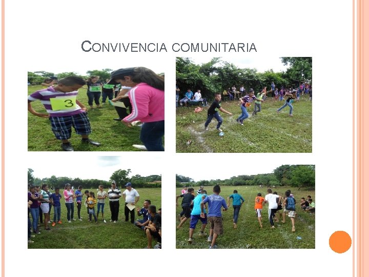 CONVIVENCIA COMUNITARIA 