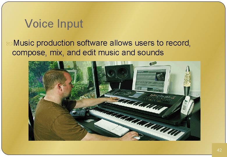 Voice Input Music production software allows users to record, compose, mix, and edit music
