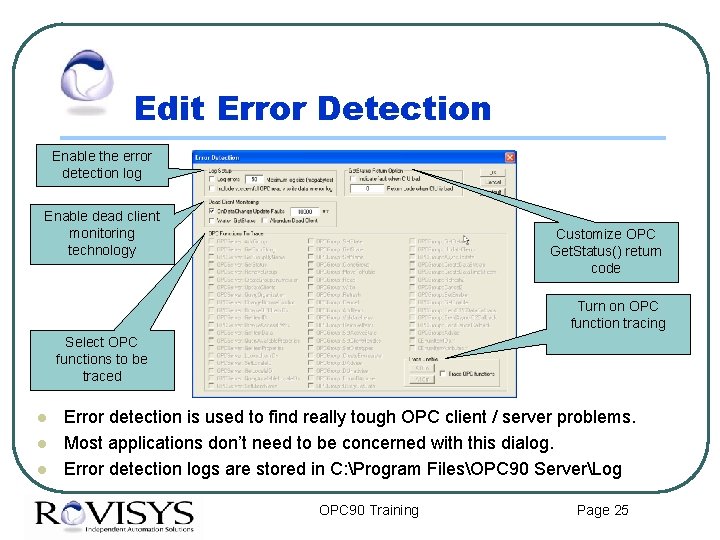 Edit Error Detection Enable the error detection log Enable dead client monitoring technology Customize