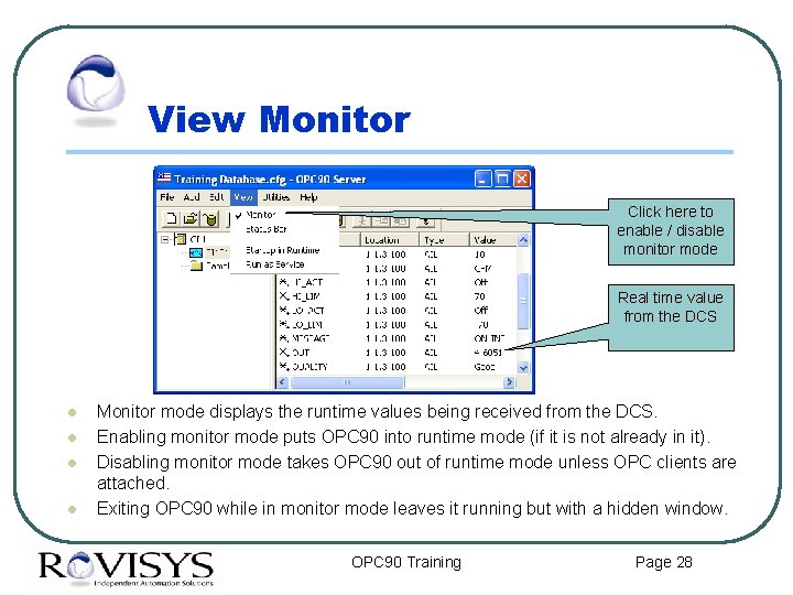 View Monitor Click here to enable / disable monitor mode Real time value from