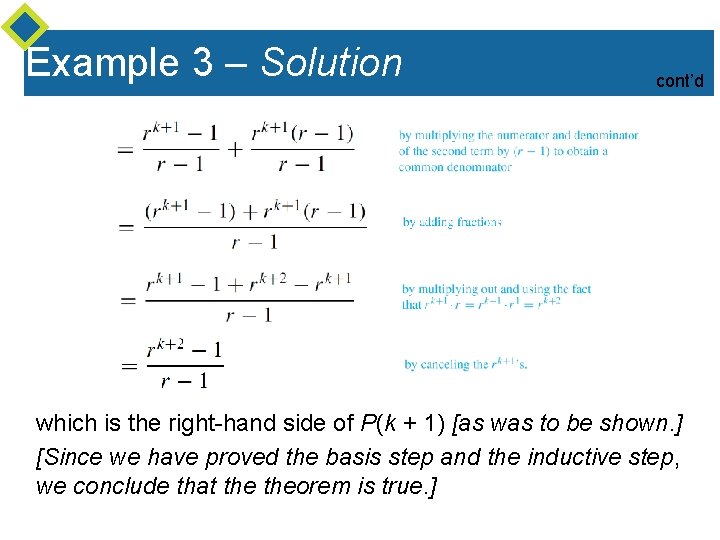Example 3 – Solution cont’d which is the right-hand side of P(k + 1)