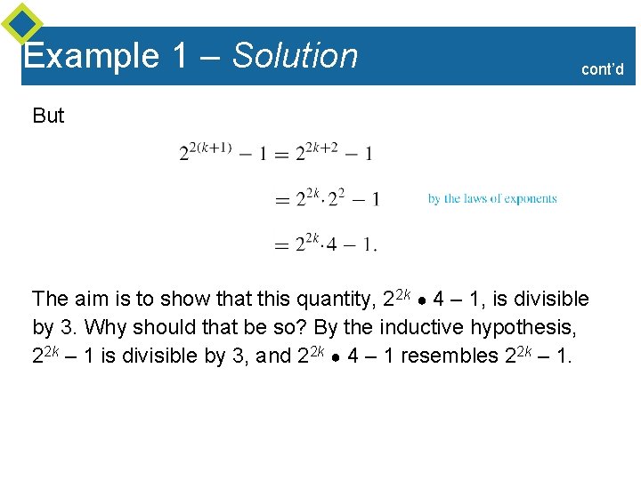 Example 1 – Solution cont’d But The aim is to show that this quantity,