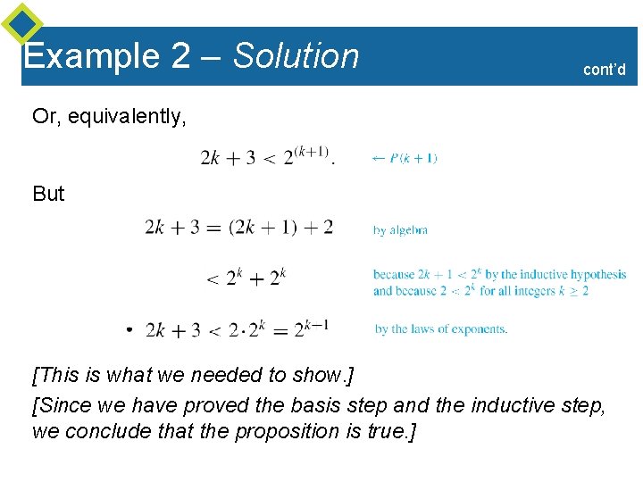 Example 2 – Solution cont’d Or, equivalently, But [This is what we needed to