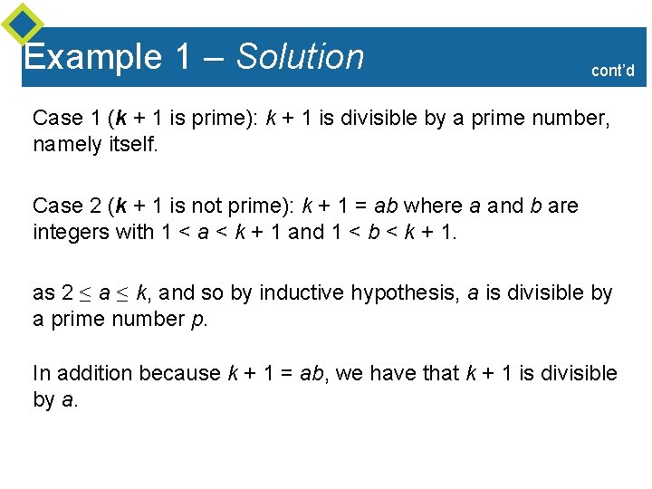 Example 1 – Solution cont’d Case 1 (k + 1 is prime): k +