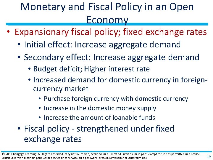 Monetary and Fiscal Policy in an Open Economy • Expansionary fiscal policy; fixed exchange