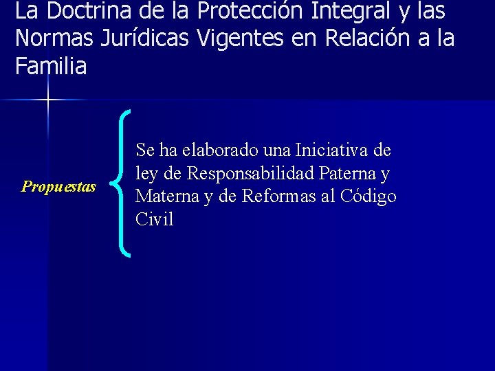 La Doctrina de la Protección Integral y las Normas Jurídicas Vigentes en Relación a