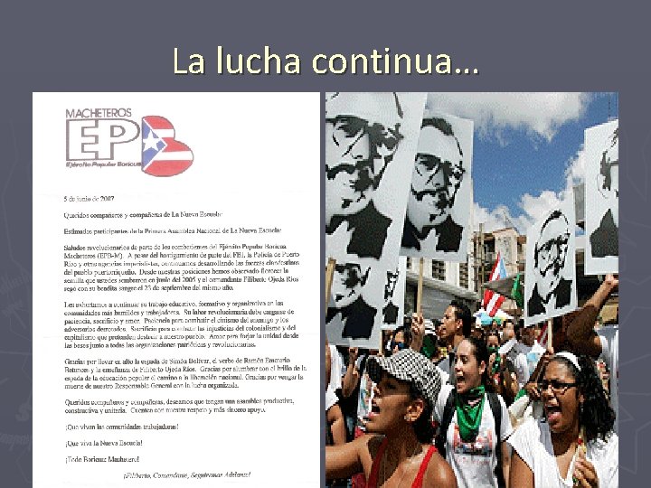 La lucha continua… 