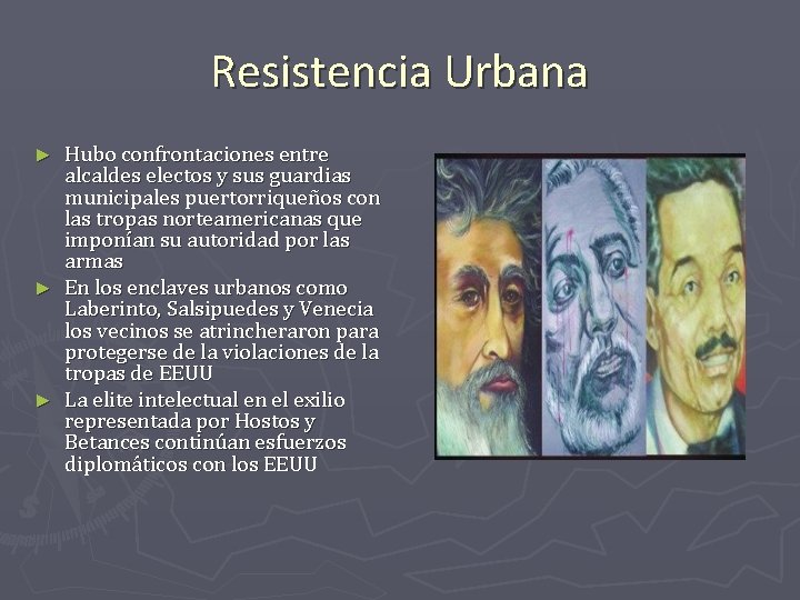 Resistencia Urbana Hubo confrontaciones entre alcaldes electos y sus guardias municipales puertorriqueños con las