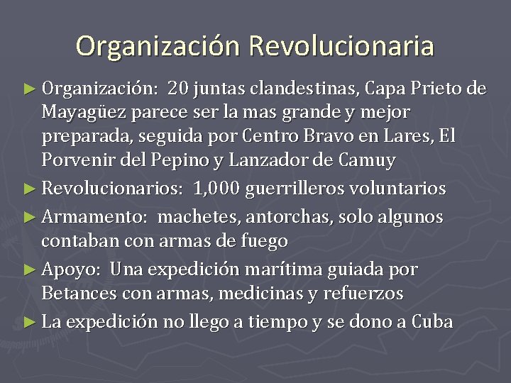 Organización Revolucionaria ► Organización: 20 juntas clandestinas, Capa Prieto de Mayagüez parece ser la