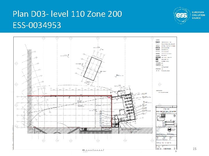 Plan D 03 - level 110 Zone 200 ESS-0034953 15 