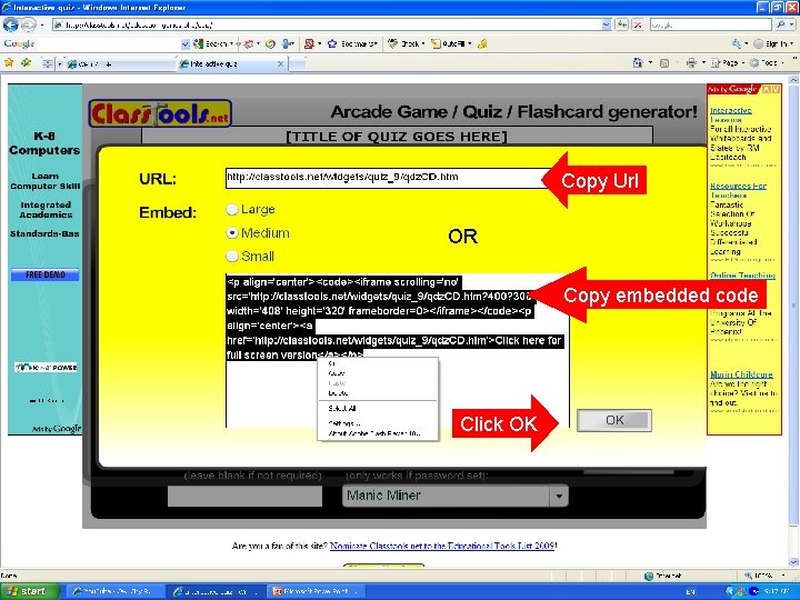 Copy Url OR Copy embedded code Click OK 