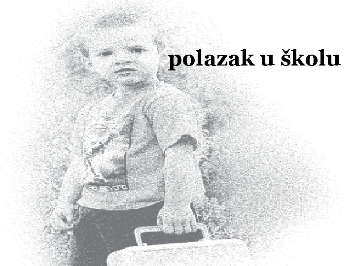 polazak u školu 