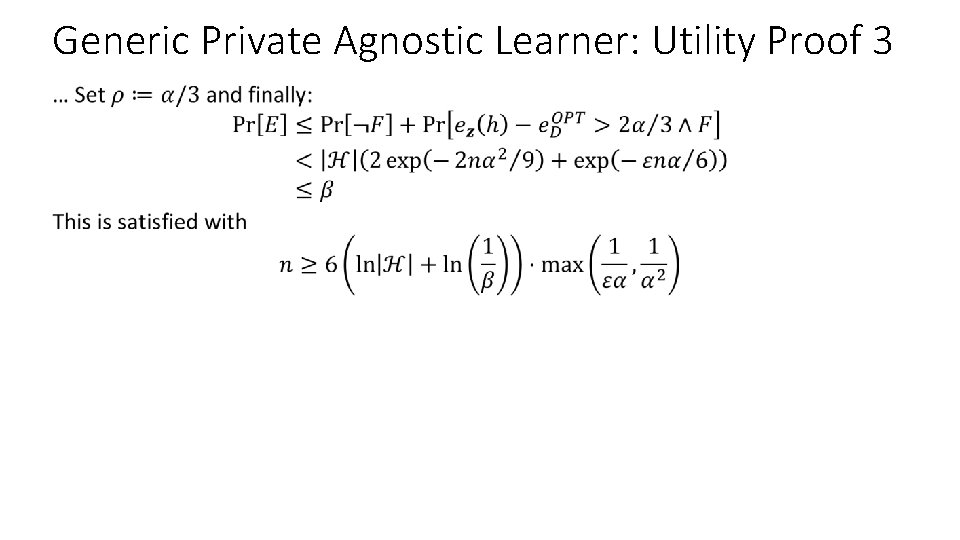 Generic Private Agnostic Learner: Utility Proof 3 • 