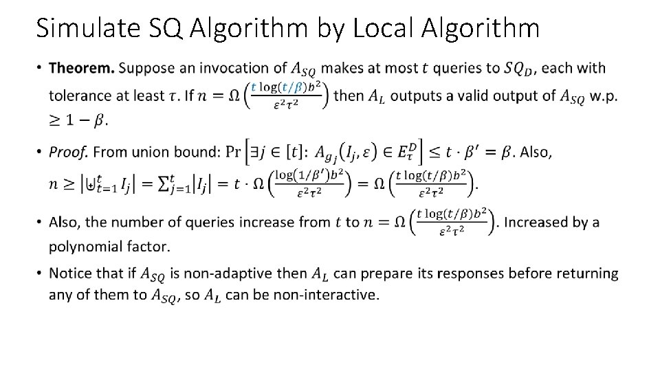 Simulate SQ Algorithm by Local Algorithm • 