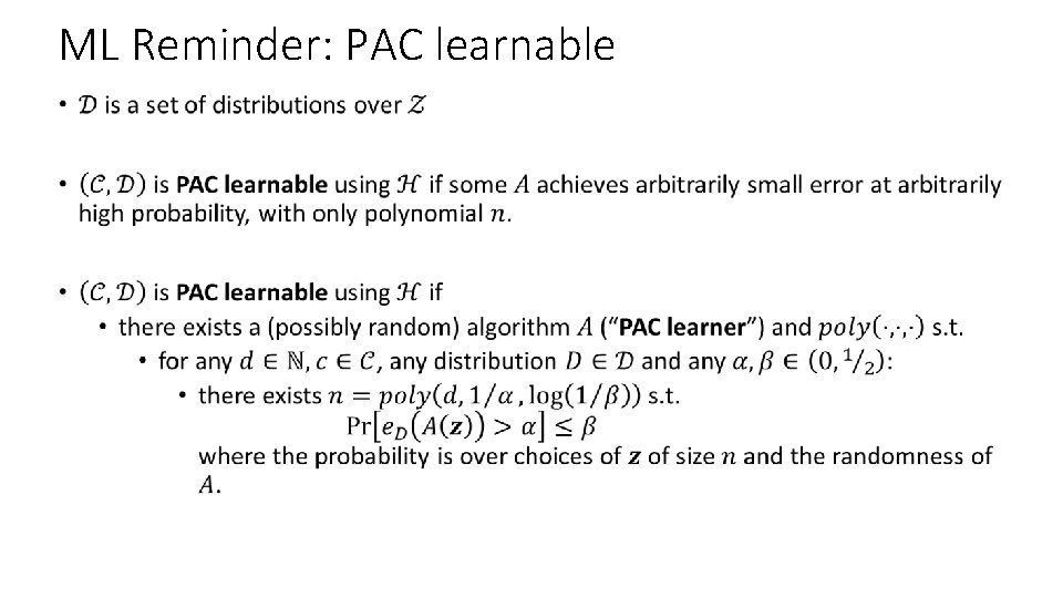 ML Reminder: PAC learnable • 
