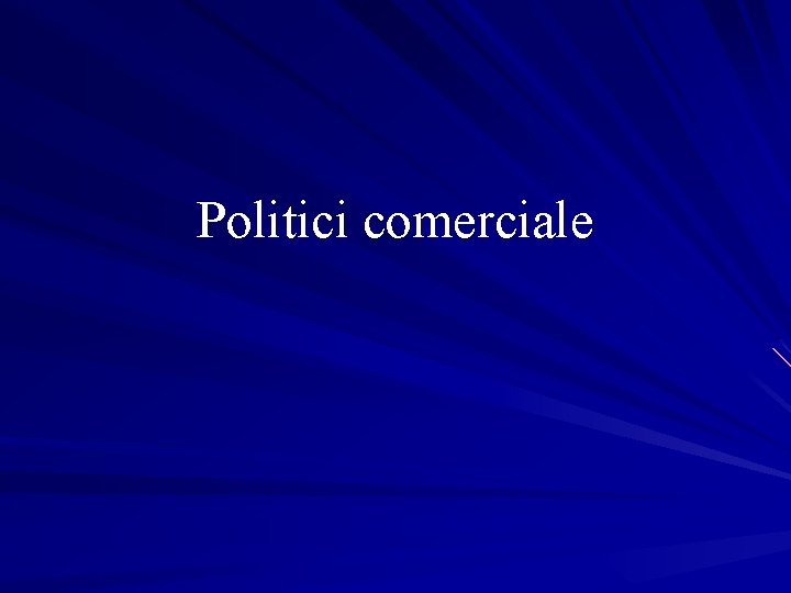 Politici comerciale 