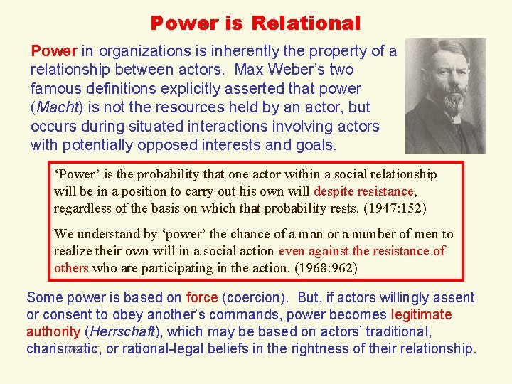 Power is Relational Power in organizations is inherently the property of a relationship between