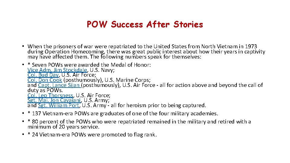 POW Success After Stories • When the prisoners of war were repatriated to the POW Success After Stories • When the prisoners of war were repatriated to the