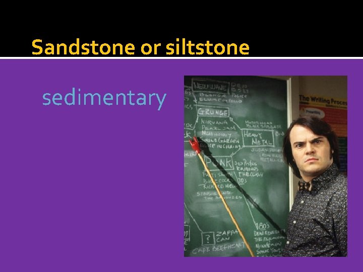 Sandstone or siltstone sedimentary 